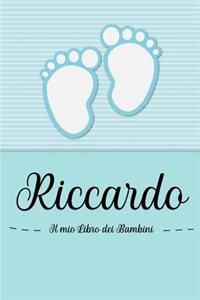 Riccardo - Il mio Libro dei Bambini