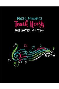 Music Teachers Touch Hearts One Notes At A Time
