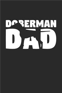 Doberman Notebook 'Doberman Dad' - Gift for Dog Lovers - Doberman Journal