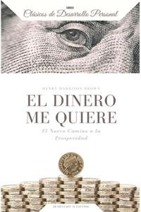 El Dinero me Quiere