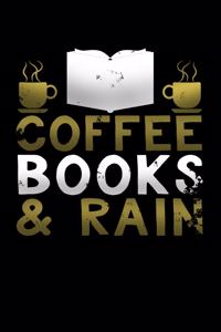 Coffee Books & Rain