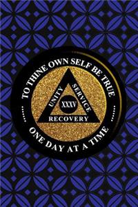 Unity Service Recovery. To Thine Own Self Be True 35