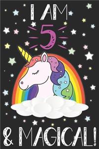 5 And Magical