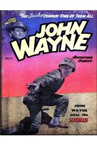 John Wayne Adventure Comics No. 12