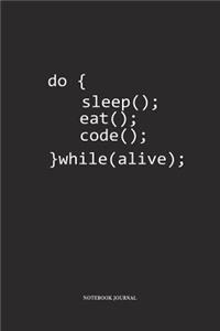 Do Sleep Eat Code While Alive