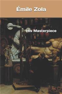 His Masterpiece