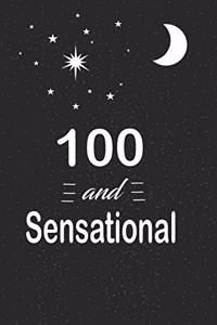 100 and sensational