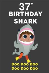 37th Birthday Shark