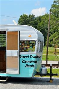 Travel Trailer Camping Book