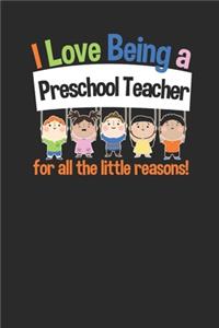 I Love Being A Preschool Teacher