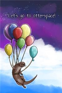 Let's go to otterspace!