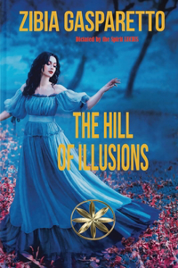 Hill Of Illusions