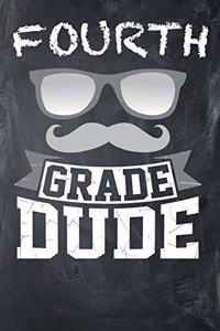 Fourth Grade Dude