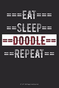 Eat Sleep Doodle Repeat