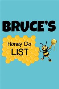 Bruce's Honey Do List