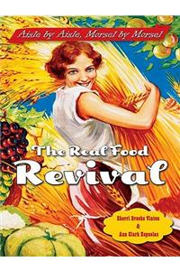 The Real Food Revival