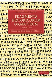 Fragmenta Historicorum Graecorum 5 Volume Paperback Set