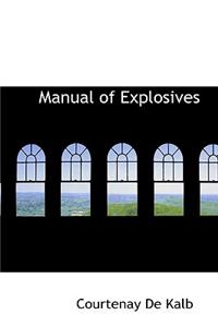 Manual of Explosives