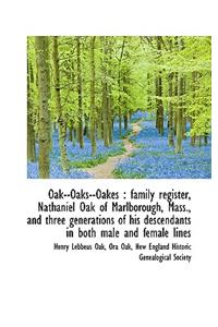 Oak--Oaks--Oakes