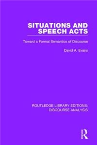 Situations and Speech Acts