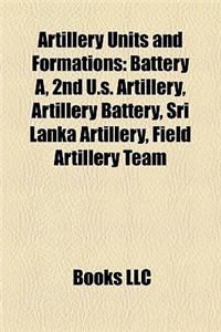 Artillery Units and Formations