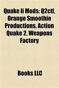 Quake II Mods