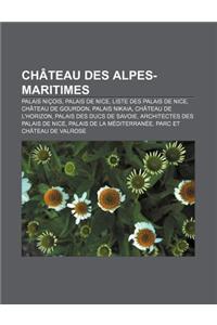 Chateau Des Alpes-Maritimes