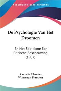 de Psychologie Van Het Droomen