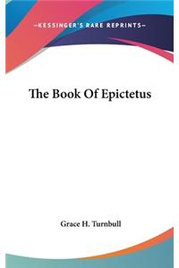 The Book Of Epictetus