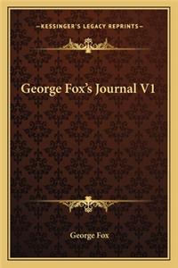 George Fox's Journal V1