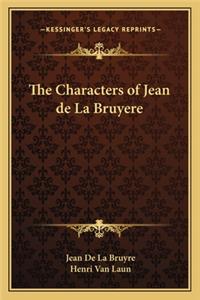 The Characters of Jean de La Bruyere