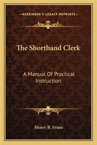 Shorthand Clerk