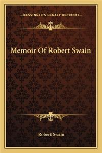 Memoir of Robert Swain