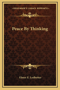 Peace By Thinking