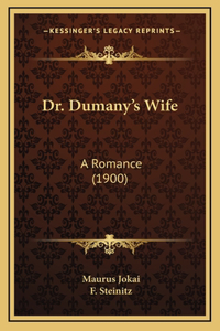 Dr. Dumany's Wife