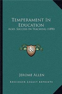 Temperament in Education