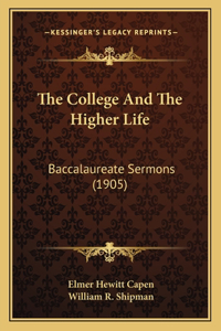 College And The Higher Life