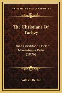 Christians Of Turkey