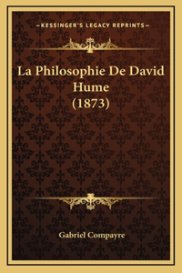 La Philosophie De David Hume (1873)