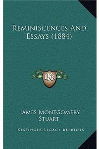 Reminiscences And Essays (1884)