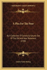 A Plea For The Poor