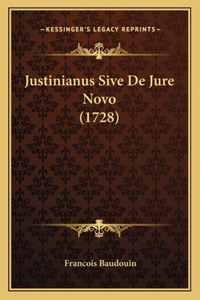 Justinianus Sive De Jure Novo (1728)