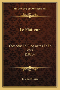 Le Flatteur