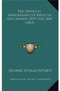 Spanisch-Marokkanische Krieg In Den Jahren 1859 Und 1860 (1863)