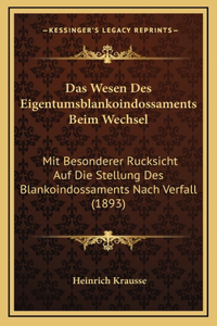 Das Wesen Des Eigentumsblankoindossaments Beim Wechsel