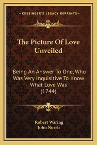 The Picture Of Love Unveiled