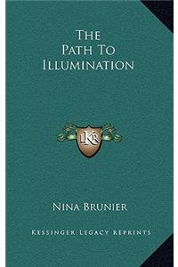 The Path To Illumination