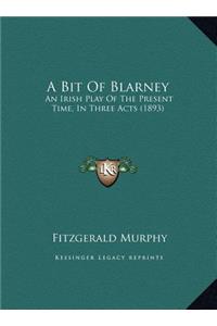 A Bit Of Blarney