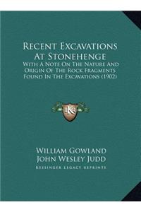 Recent Excavations At Stonehenge
