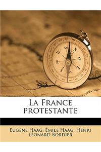 La France Protestante Volume 1